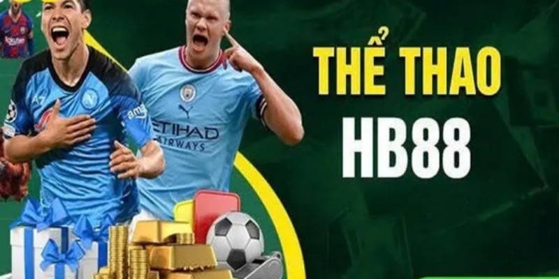 Sảnh Sports tại nhà cái HB88 mang nhiều đặc điểm vượt trội Sảnh Sports tại nhà cái HB88 mang nhiều đặc điểm vượt trội