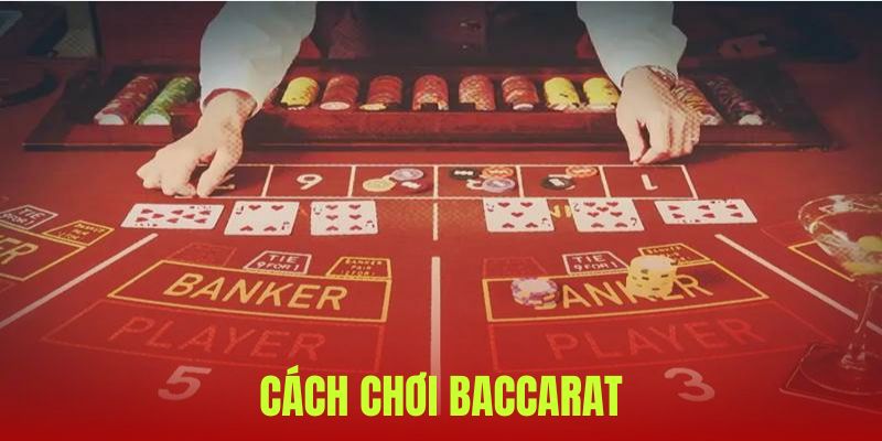Cách chơi baccarat HB88